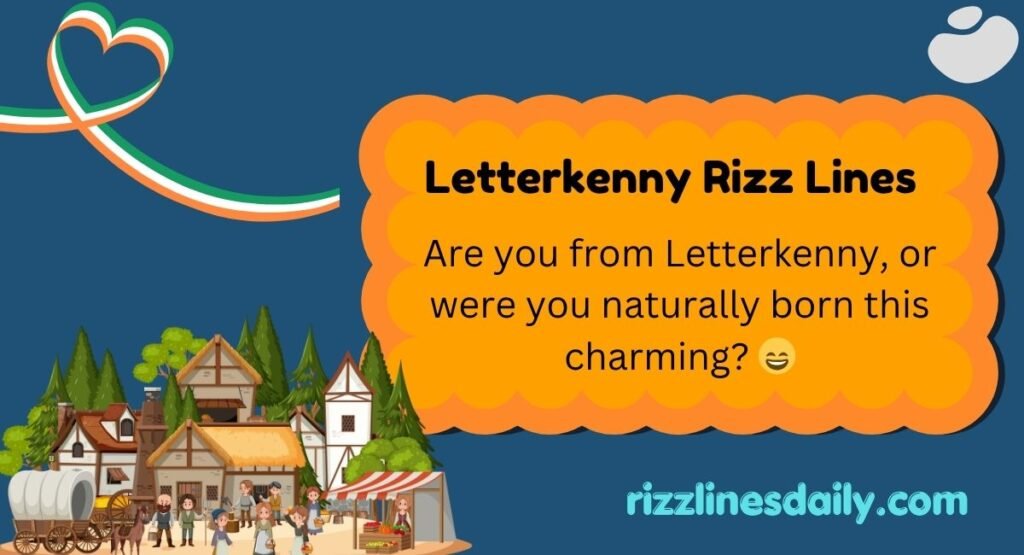 Letterkenny Rizz Lines