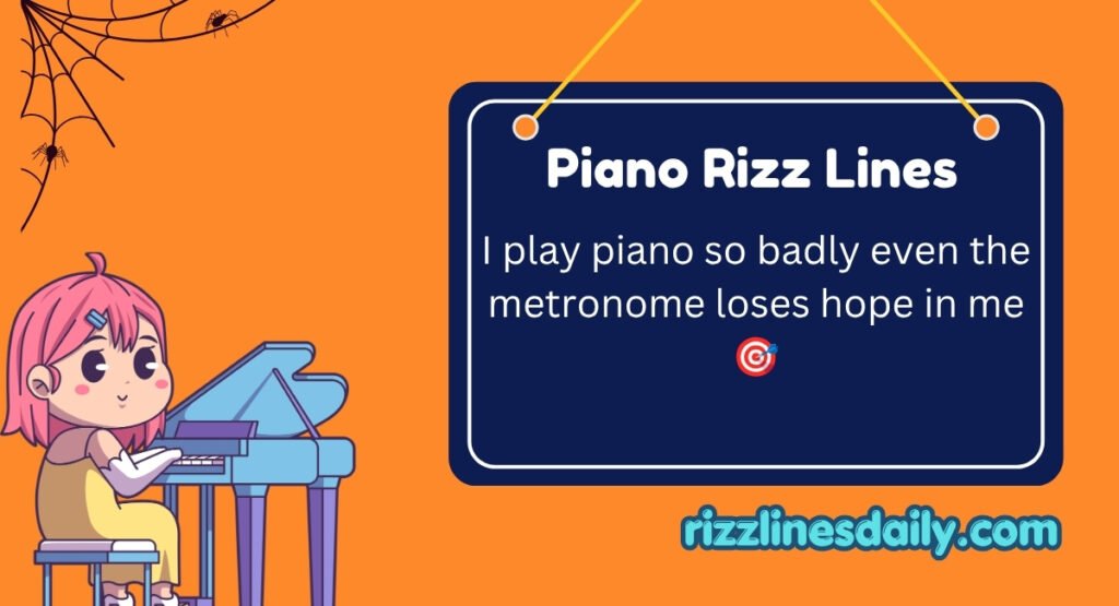 Piano Rizz Lines