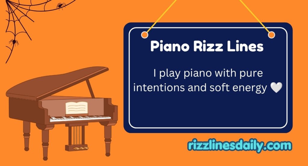 Piano Rizz Lines