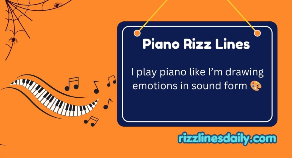 Piano Rizz Lines