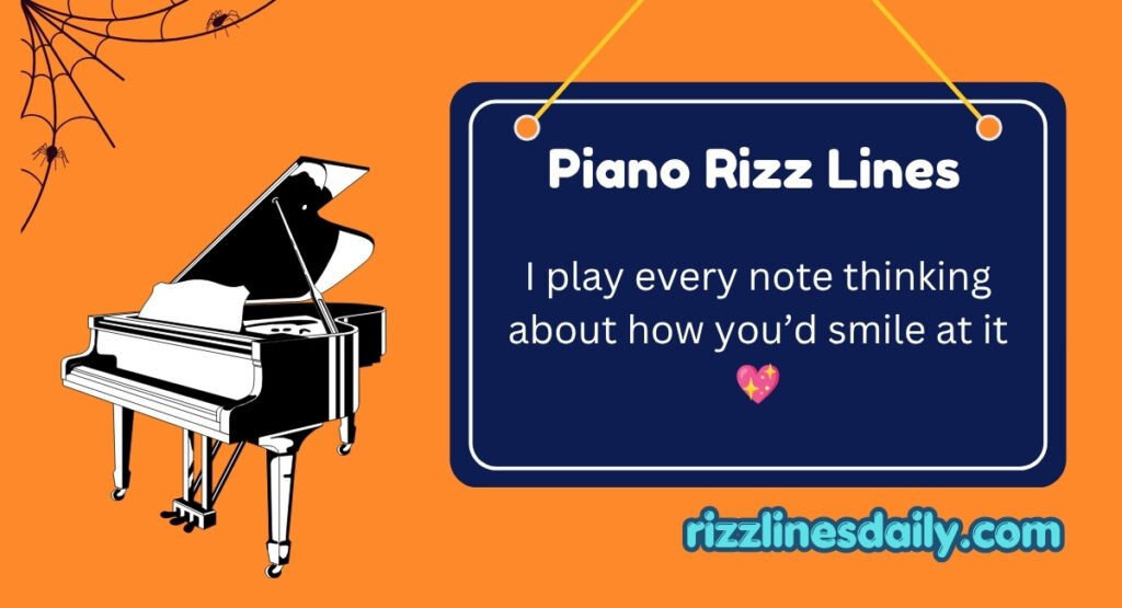 Piano Rizz Lines