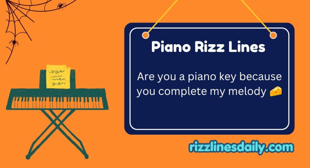 Piano Rizz Lines