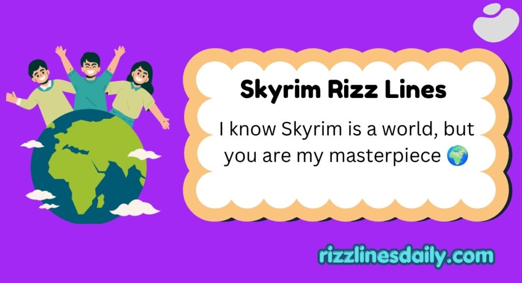 Skyrim Rizz Lines