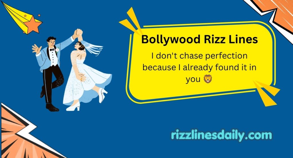 Bollywood Rizz Lines
