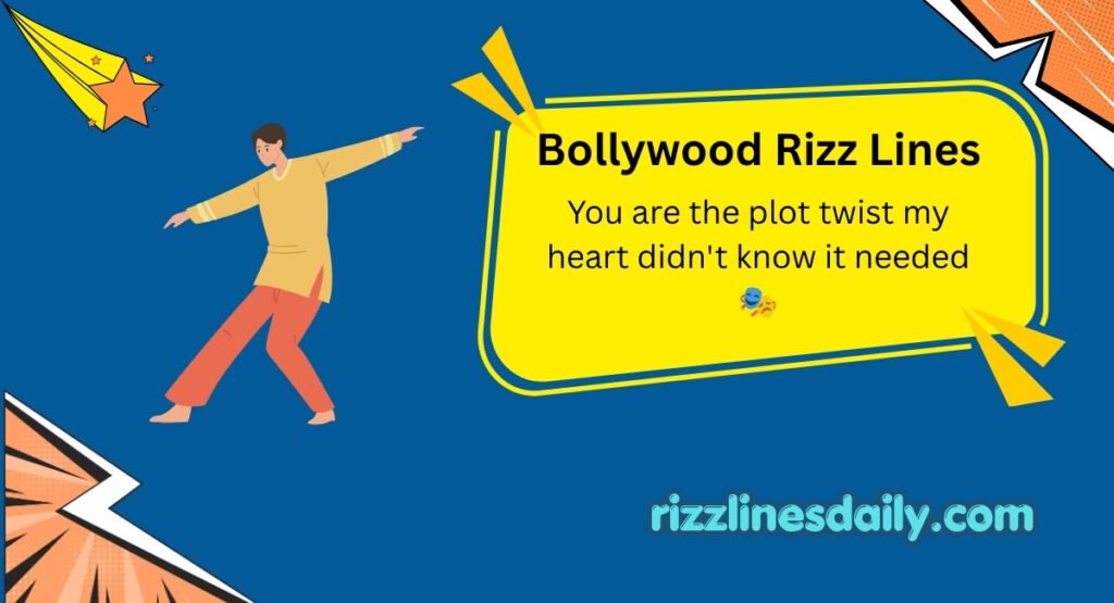 Bollywood Rizz Lines
