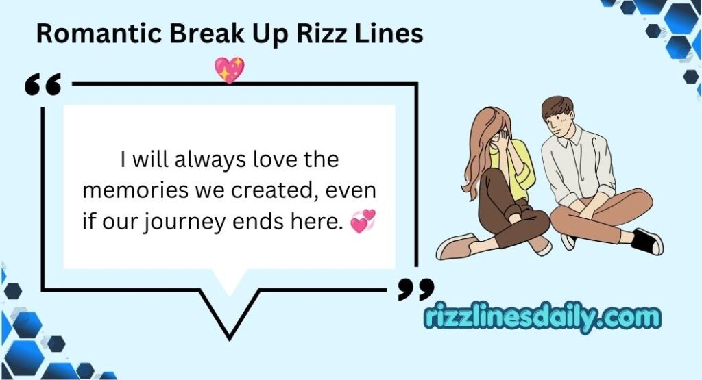 Break Up Rizz Lines
