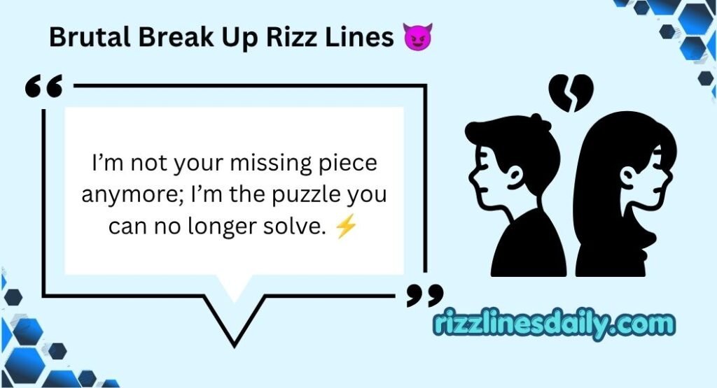 Break Up Rizz Lines
