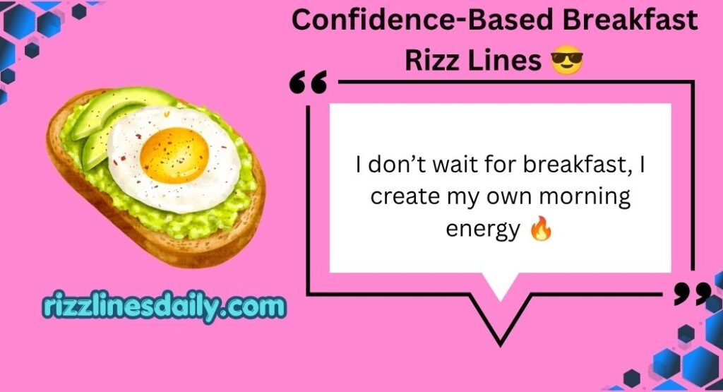 Breakfast Rizz Lines