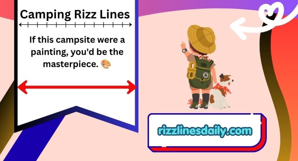 Camping Rizz Lines