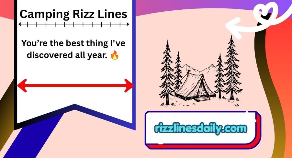 Camping Rizz Lines