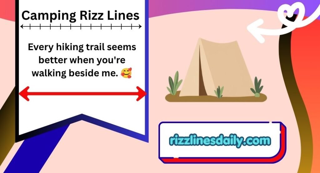 Camping Rizz Lines