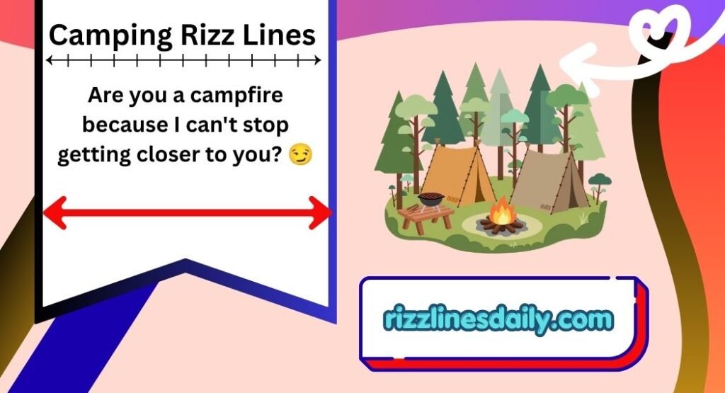 Camping Rizz Lines