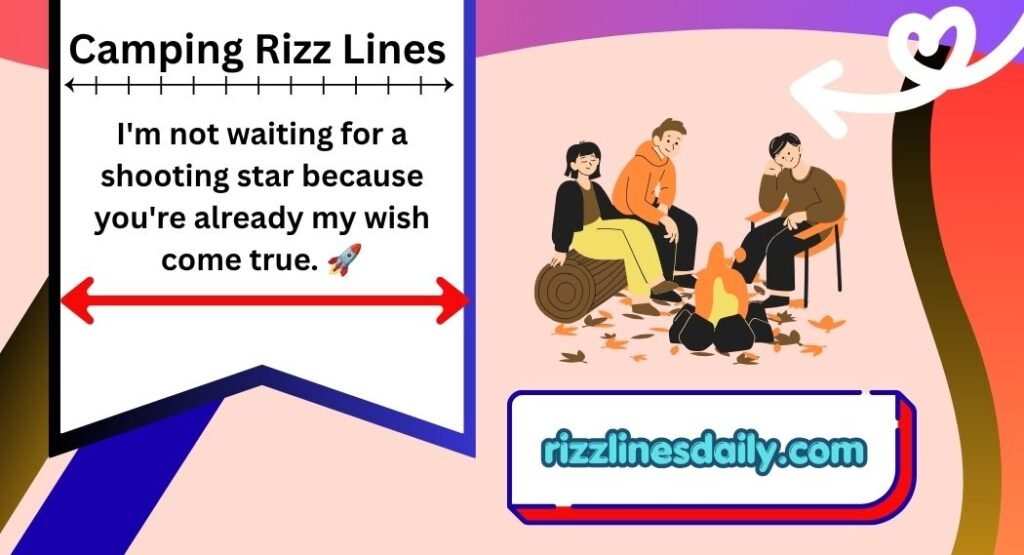 Camping Rizz Lines