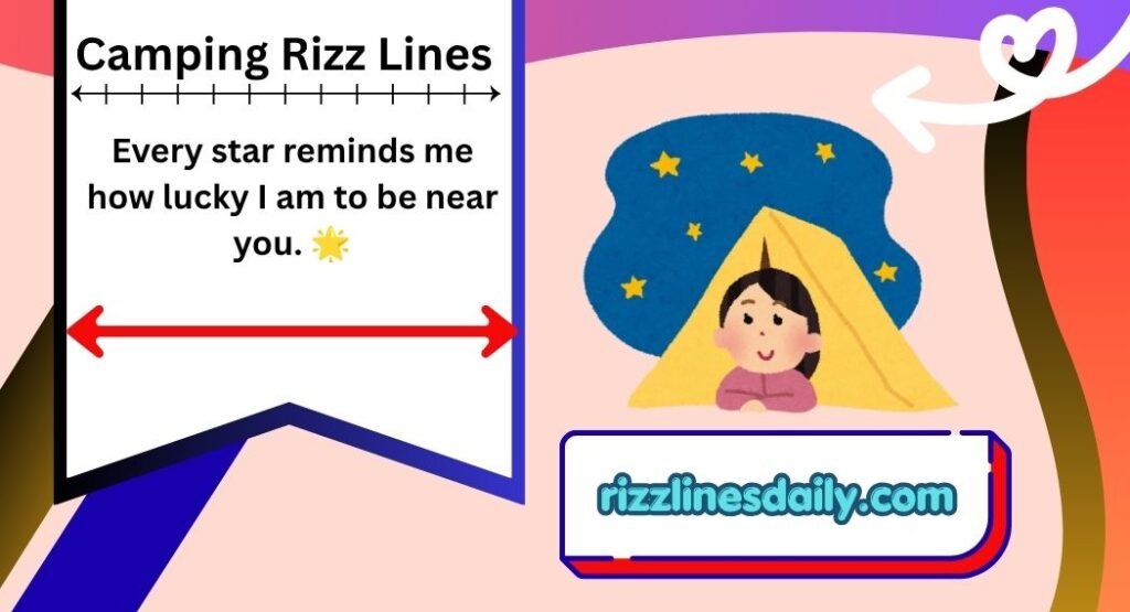 Camping Rizz Lines
