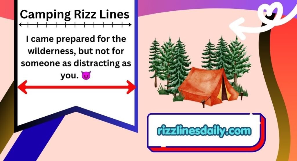 Camping Rizz Lines