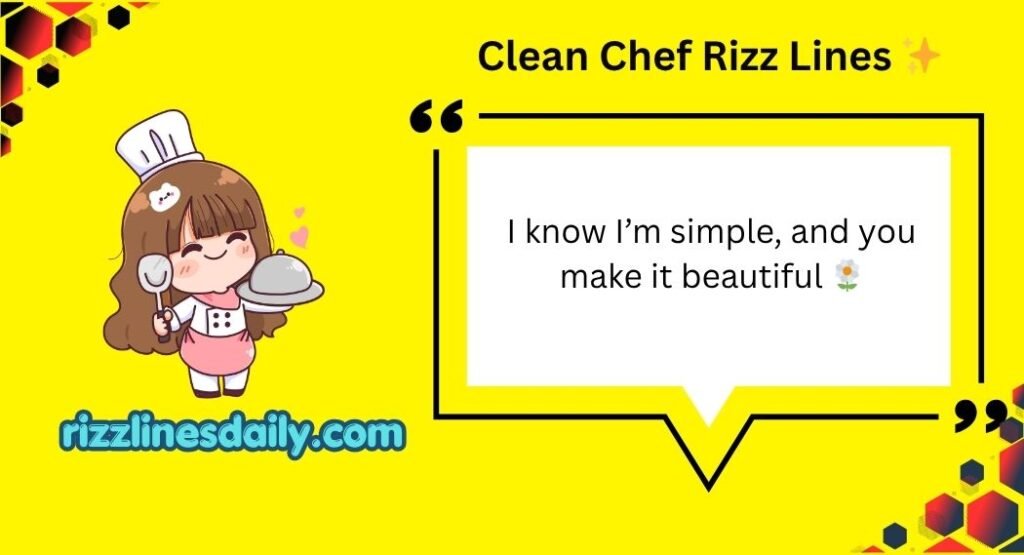 Chef Rizz Lines