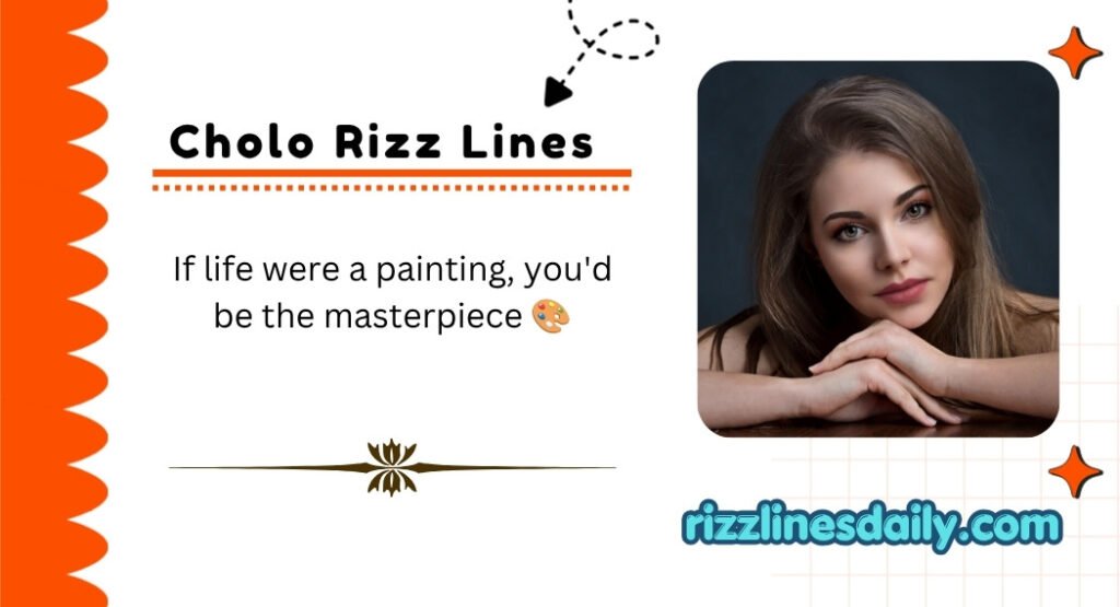 Cholo Rizz Lines