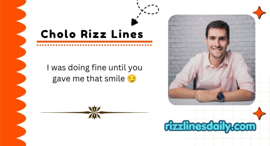 Cholo Rizz Lines