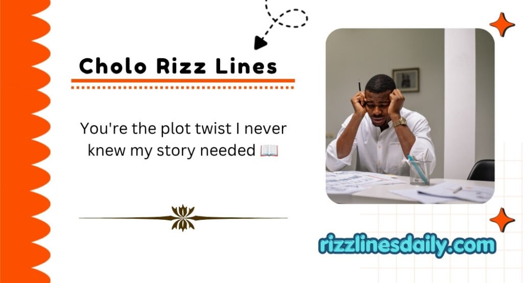 Cholo Rizz Lines