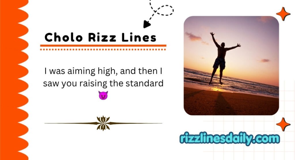 Cholo Rizz Lines