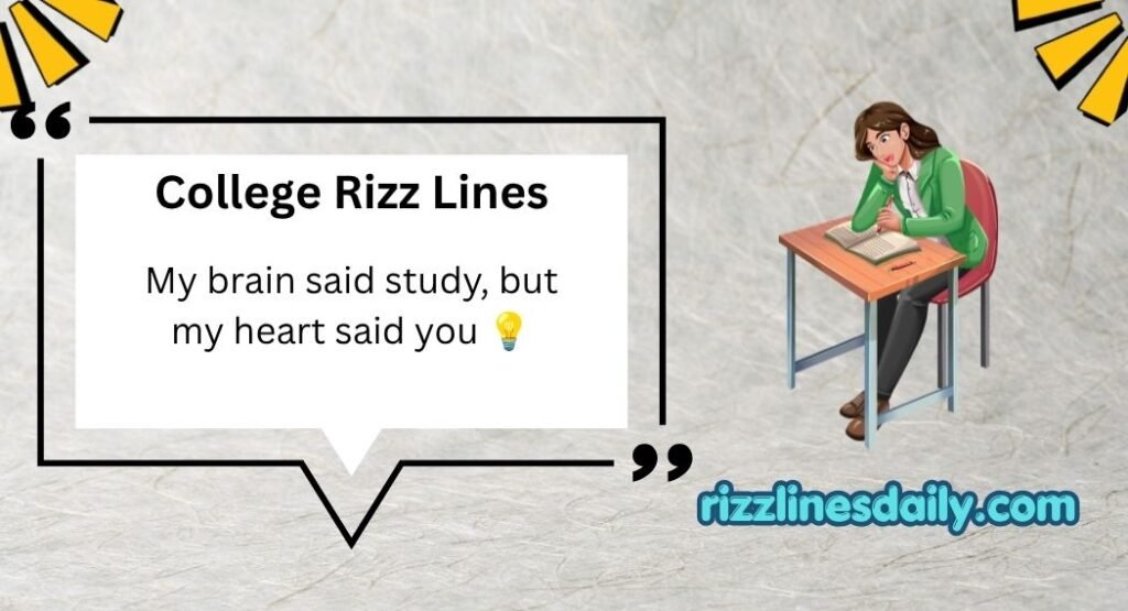 College Rizz Lines
