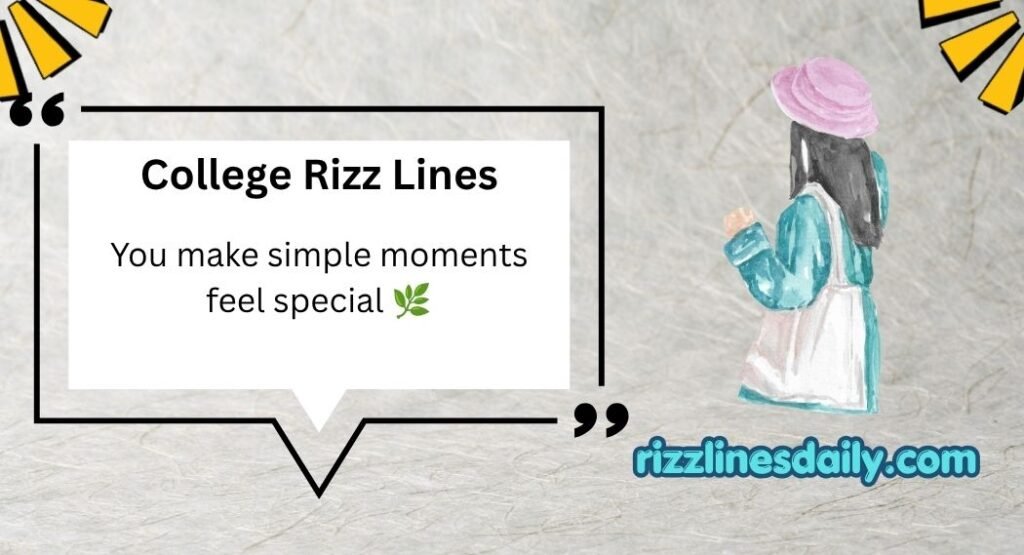 College Rizz Lines