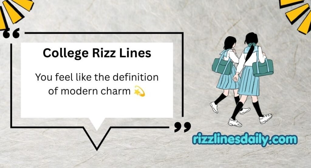 College Rizz Lines