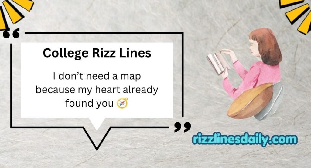 College Rizz Lines
