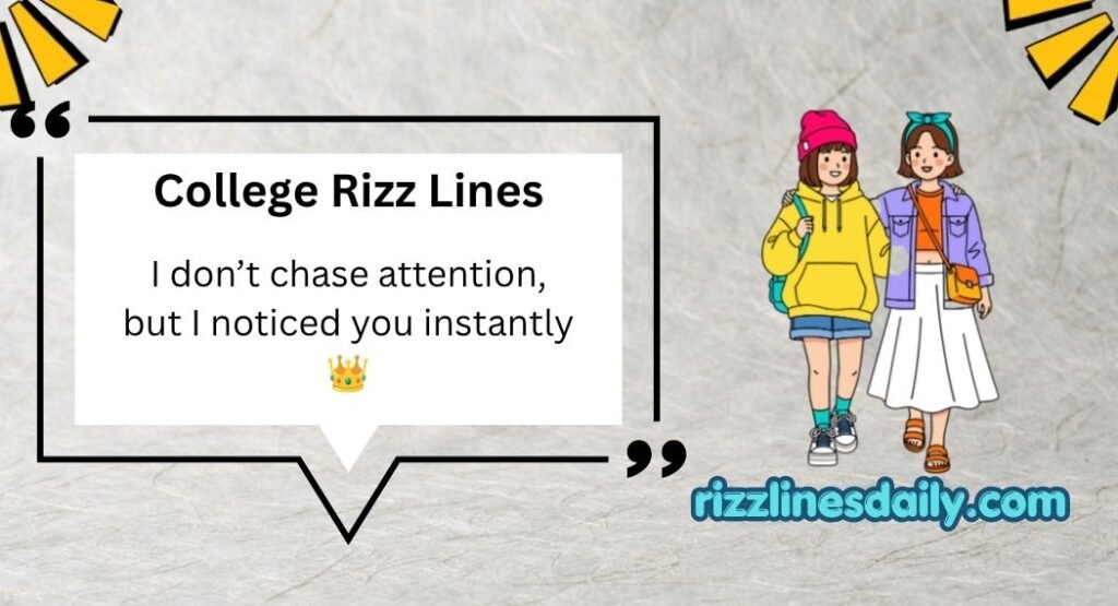 College Rizz Lines