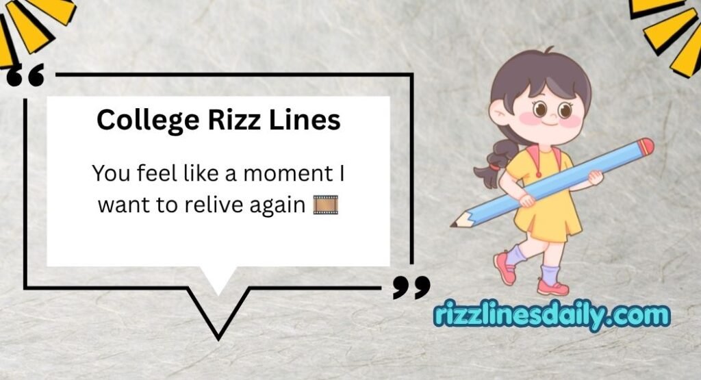 College Rizz Lines