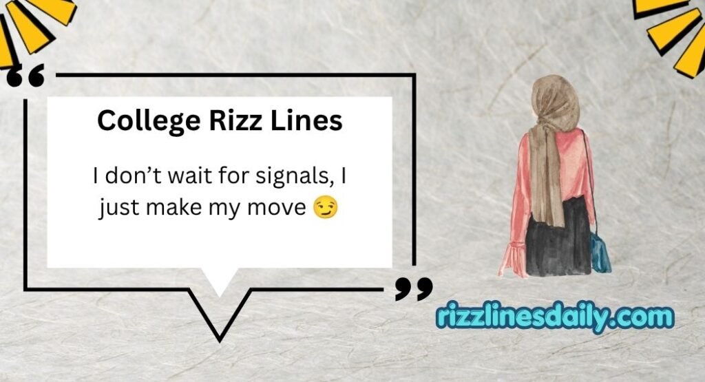 College Rizz Lines