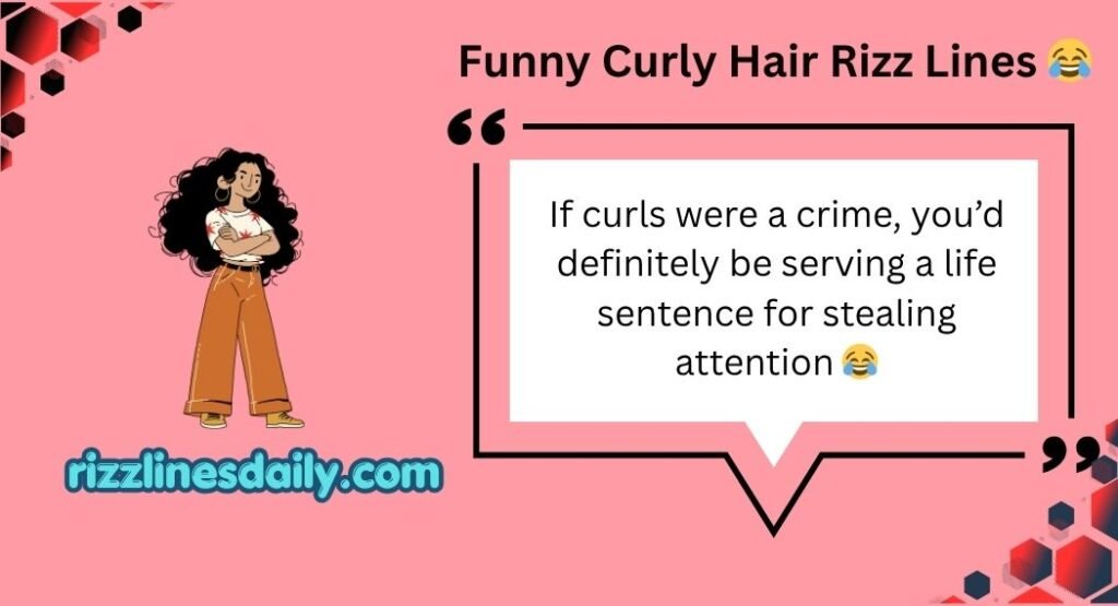 Curly Hair Rizz Lines