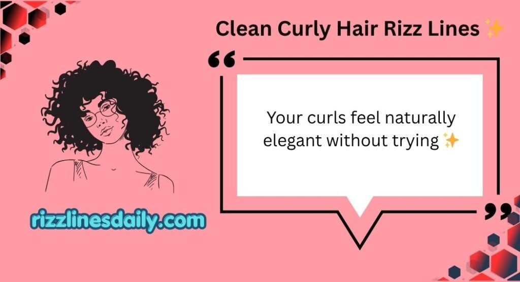 Curly Hair Rizz Lines