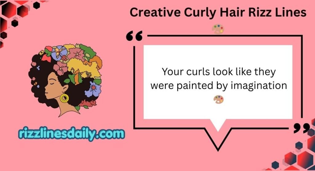 Curly Hair Rizz Lines