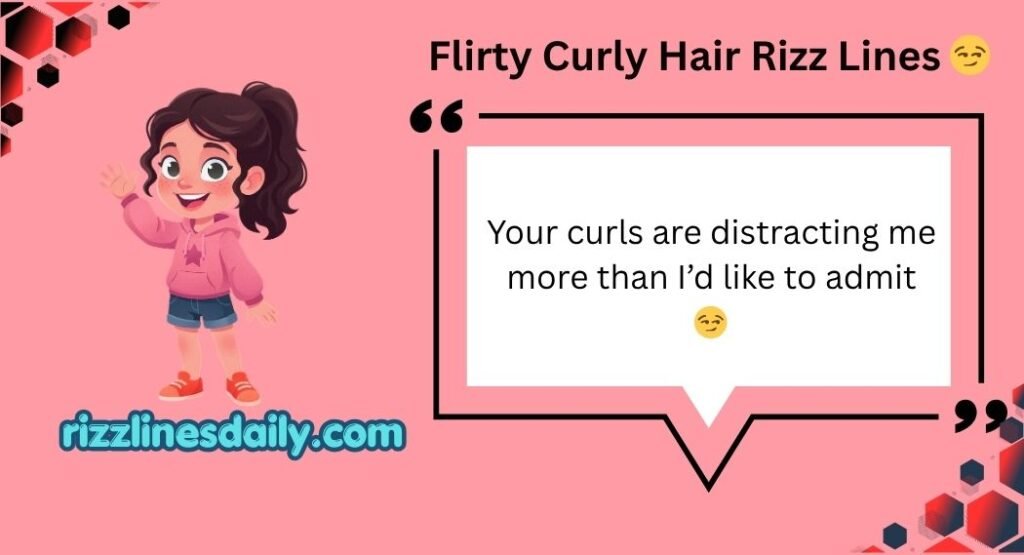 Curly Hair Rizz Lines