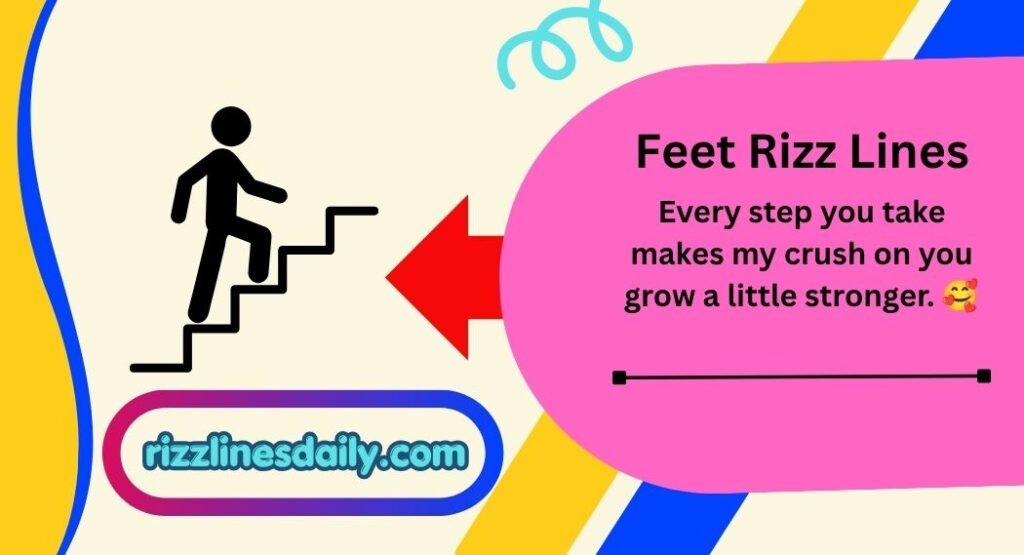 Feet Rizz Lines