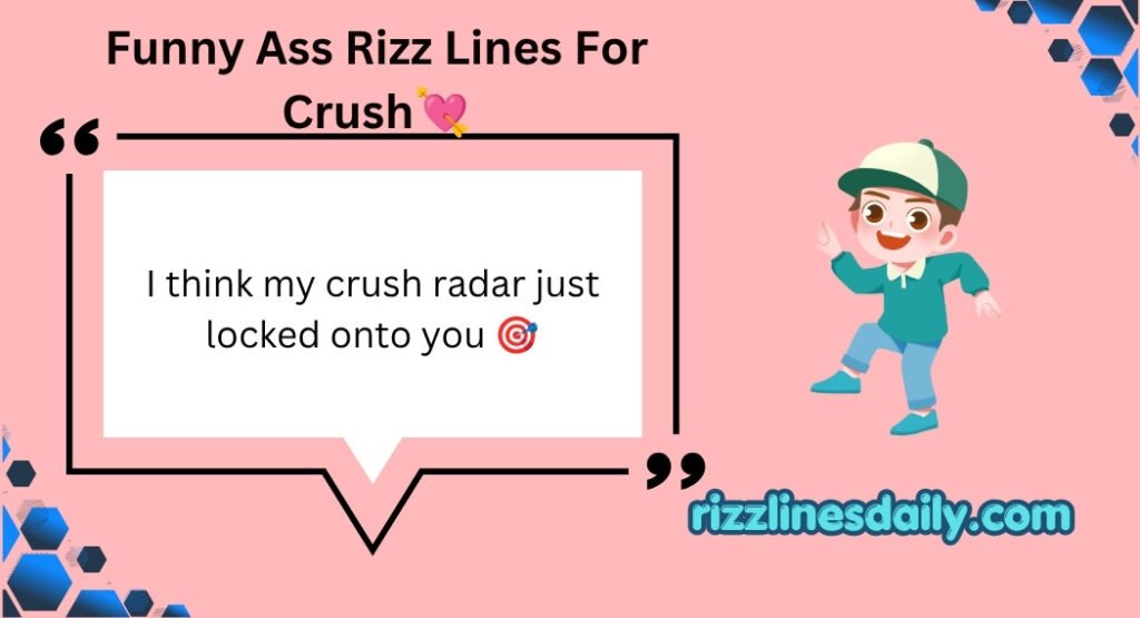 Funny Ass Rizz Lines