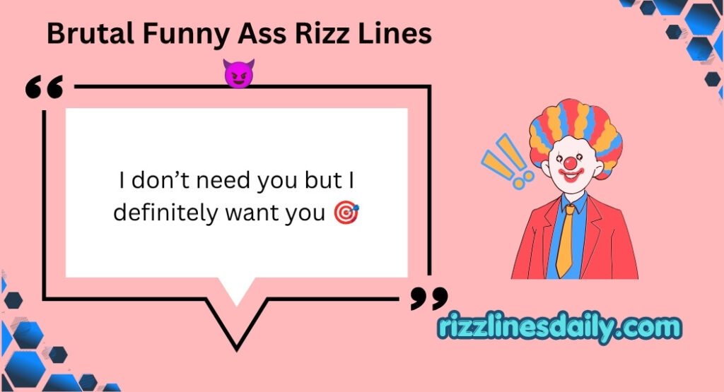 Funny Ass Rizz Lines