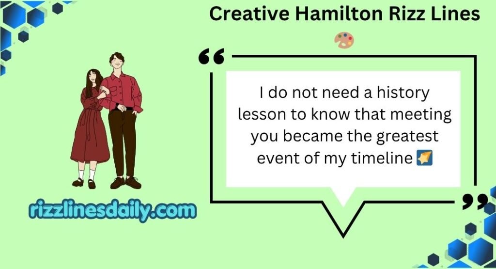 Hamilton Rizz Lines