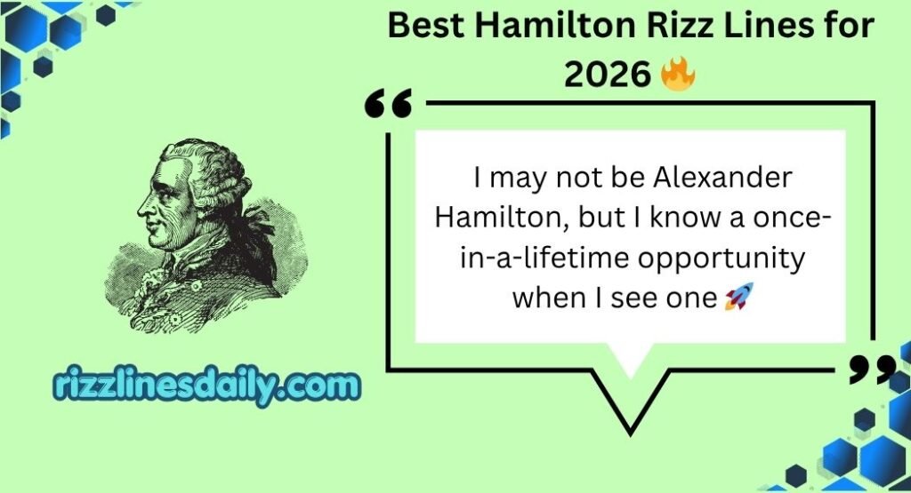 Hamilton Rizz Lines