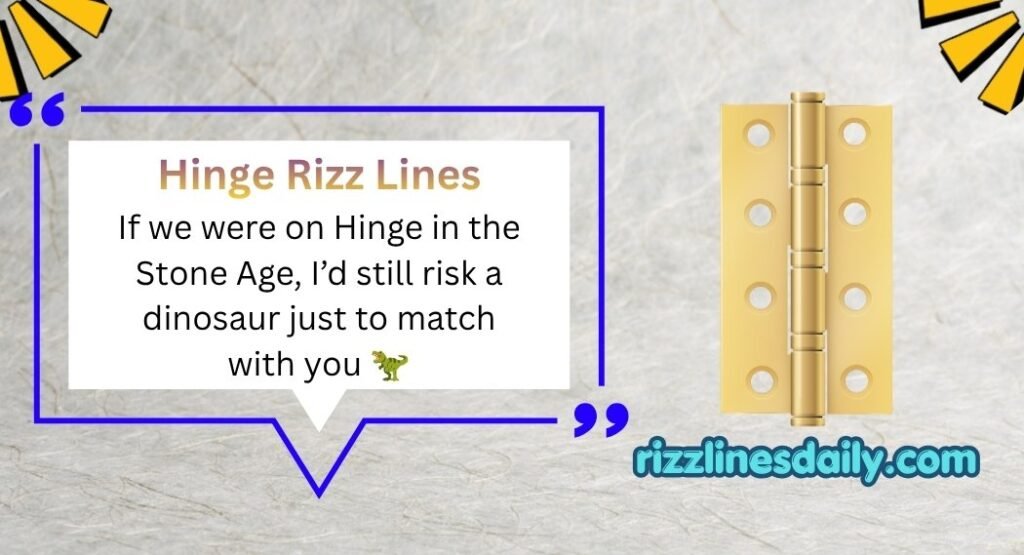 Hinge Rizz Lines