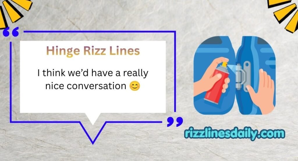 Hinge Rizz Lines