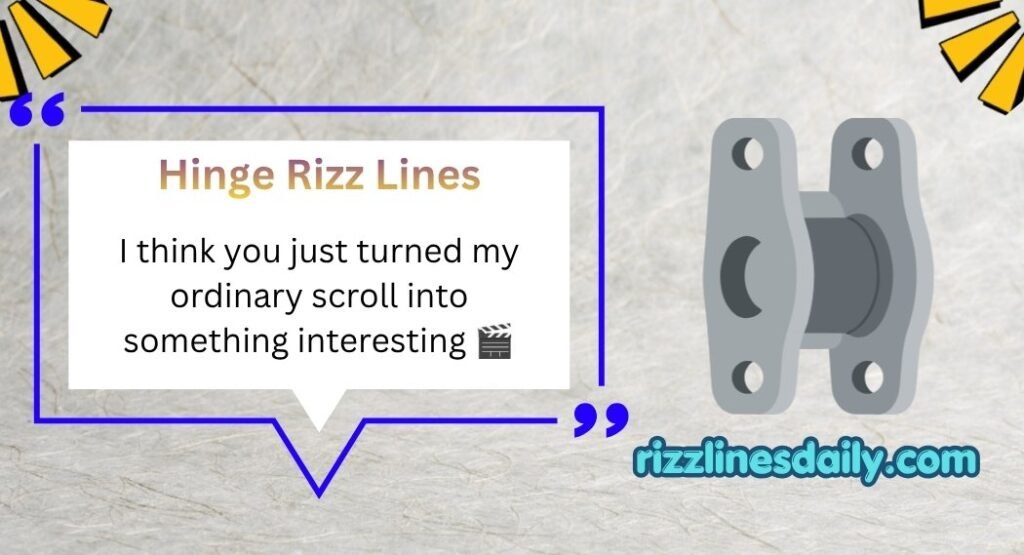 Hinge Rizz Lines