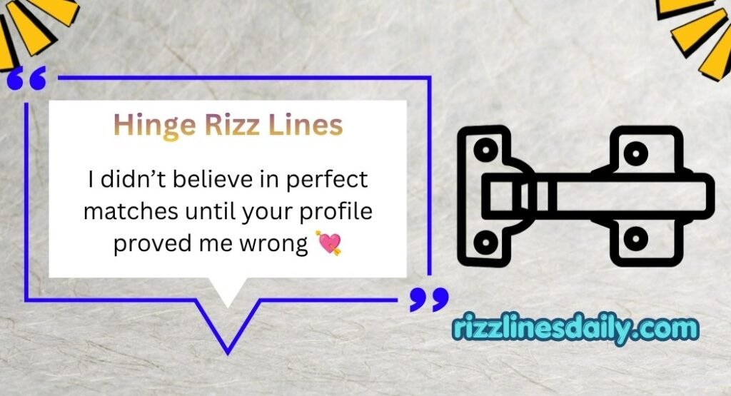 Hinge Rizz Lines