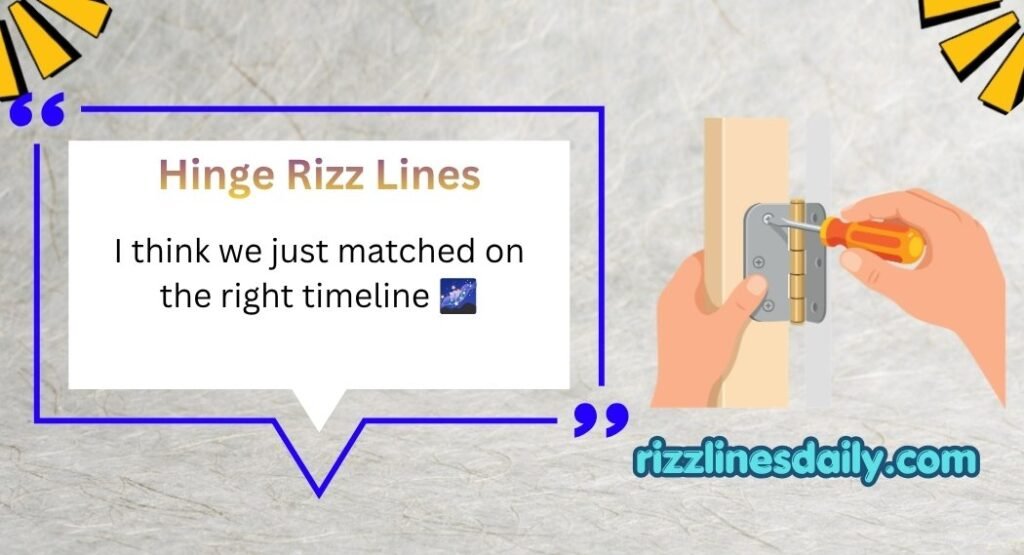 Hinge Rizz Lines