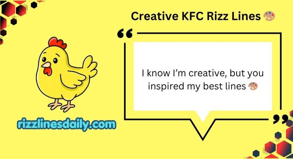 KFC Rizz Lines