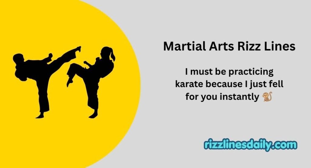 Martial Arts Rizz Lines