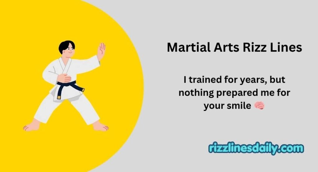 Martial Arts Rizz Lines