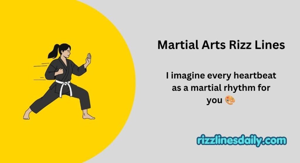 Martial Arts Rizz Lines