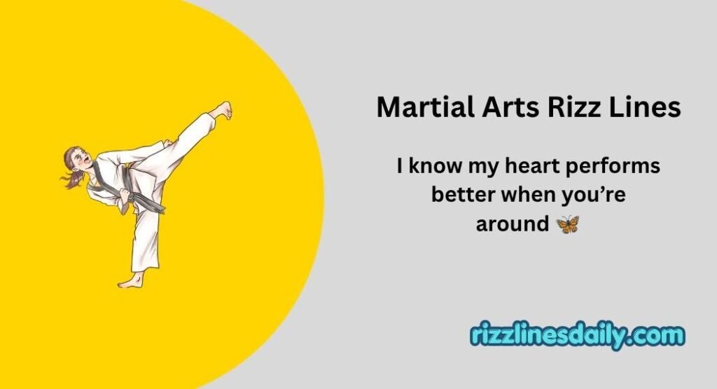 Martial Arts Rizz Lines